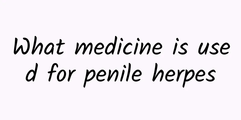 What medicine is used for penile herpes