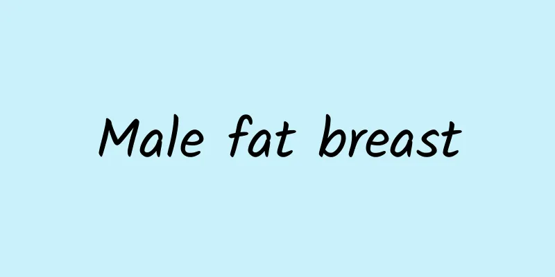 Male fat breast