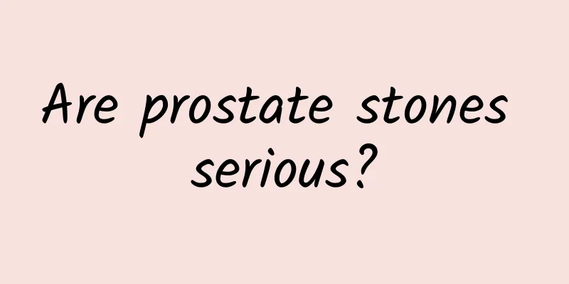 Are prostate stones serious?
