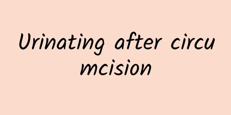 Urinating after circumcision