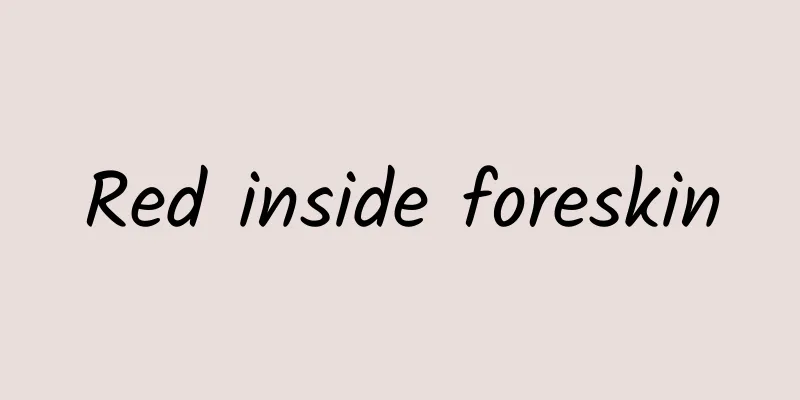 Red inside foreskin