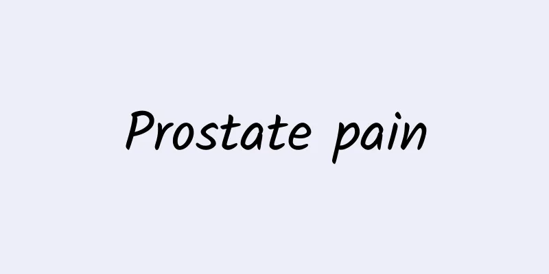 Prostate pain