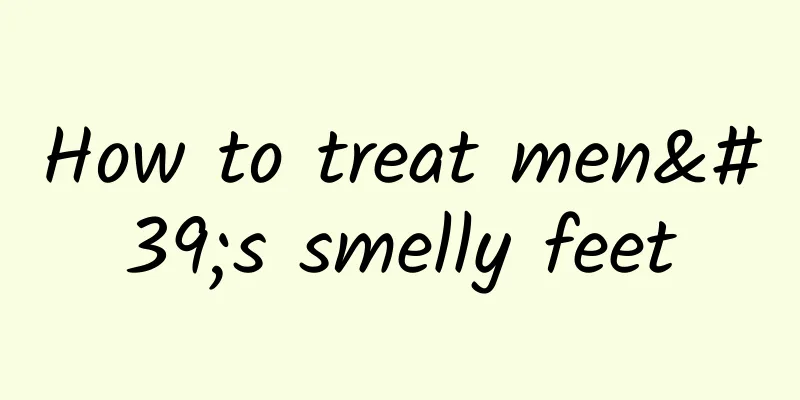 How to treat men's smelly feet