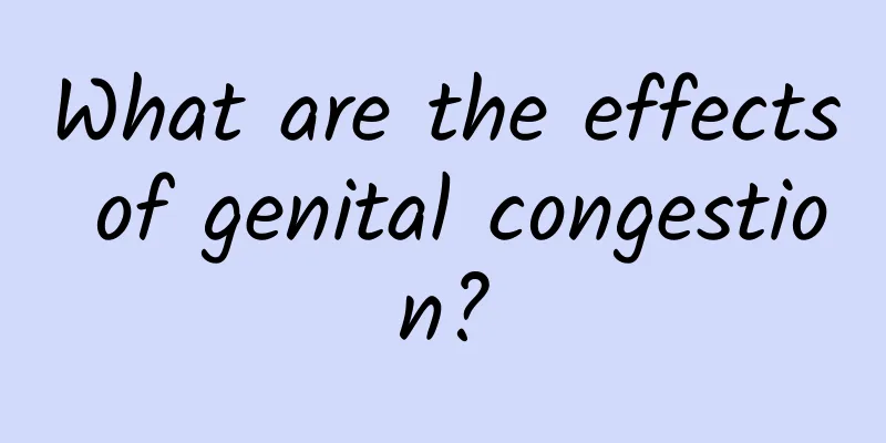 What are the effects of genital congestion?