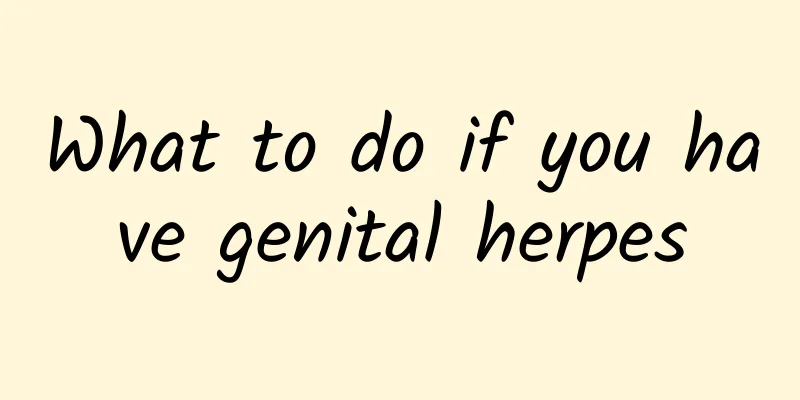 What to do if you have genital herpes