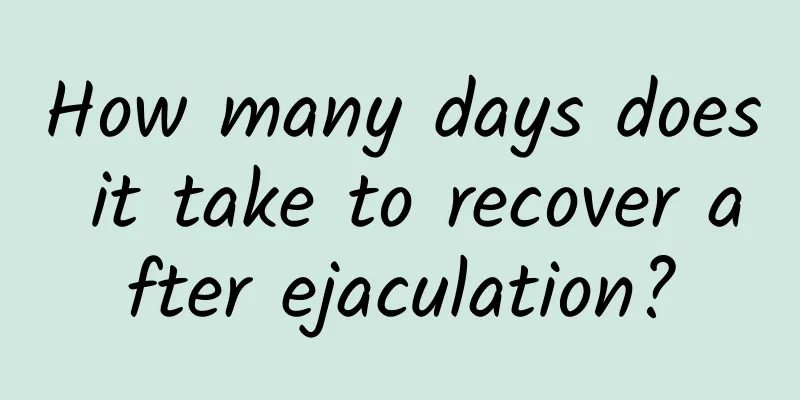 How many days does it take to recover after ejaculation?