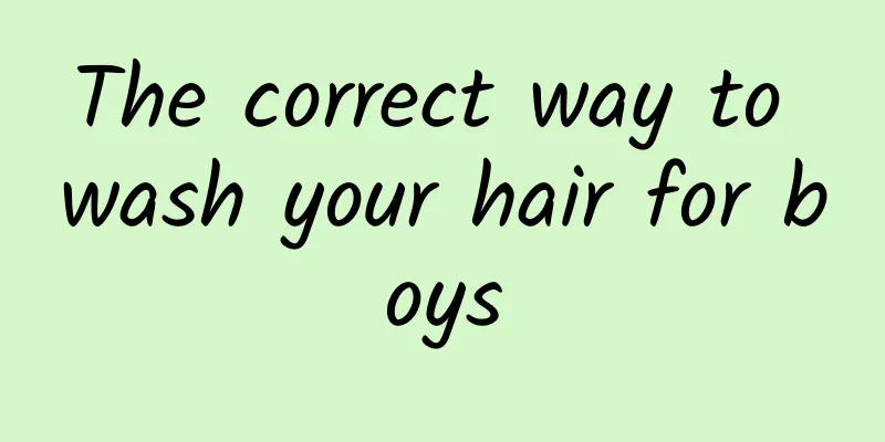 The correct way to wash your hair for boys