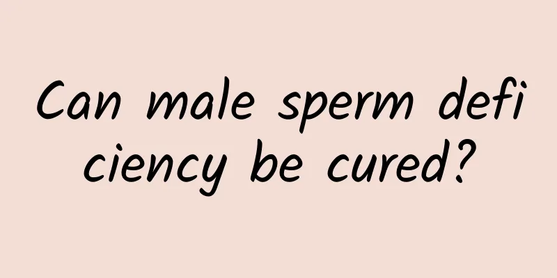 Can male sperm deficiency be cured?