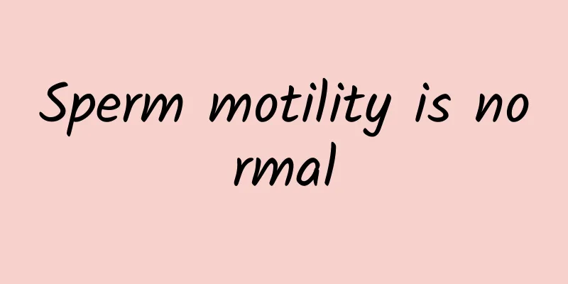 Sperm motility is normal