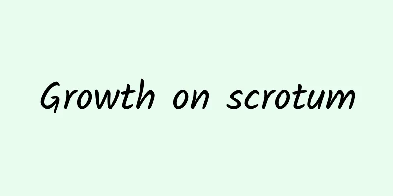 Growth on scrotum