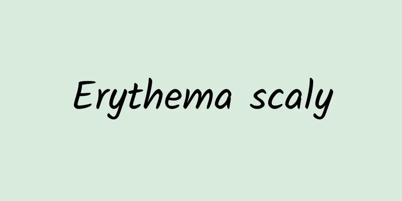 Erythema scaly