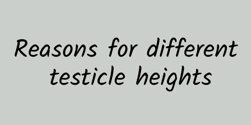 Reasons for different testicle heights