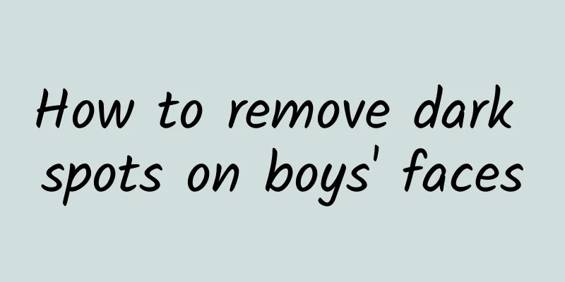 How to remove dark spots on boys' faces
