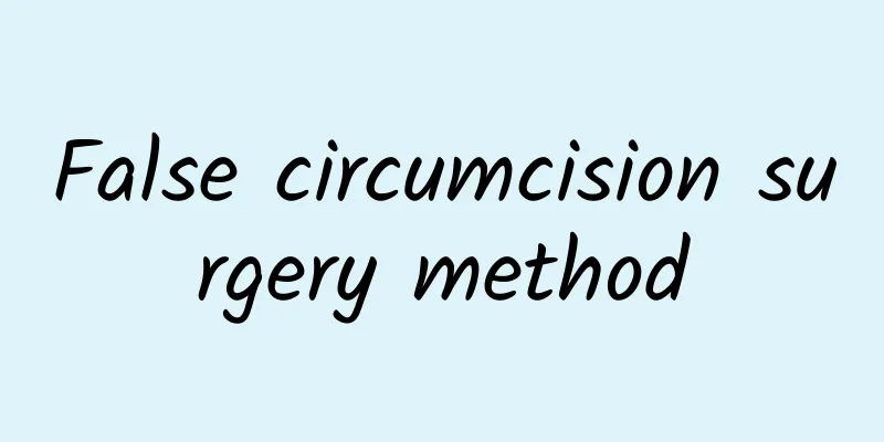 False circumcision surgery method