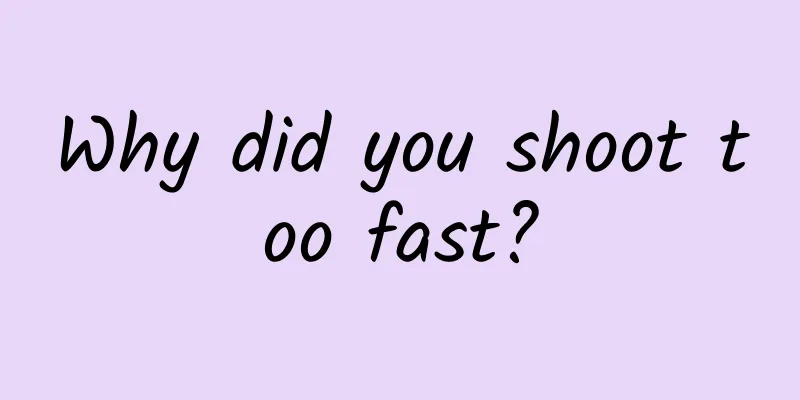 Why did you shoot too fast?