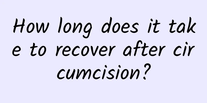 How long does it take to recover after circumcision?