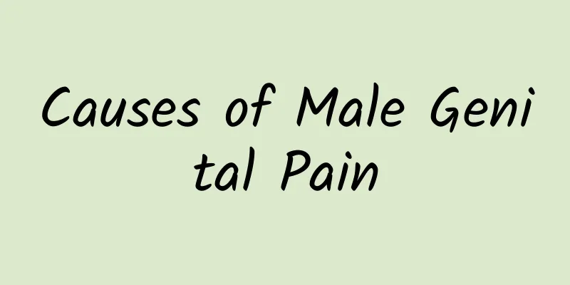 Causes of Male Genital Pain