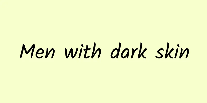 Men with dark skin