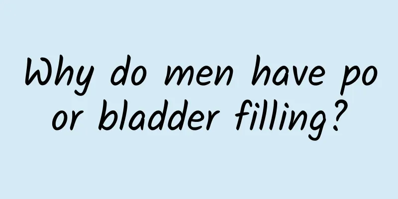 Why do men have poor bladder filling?