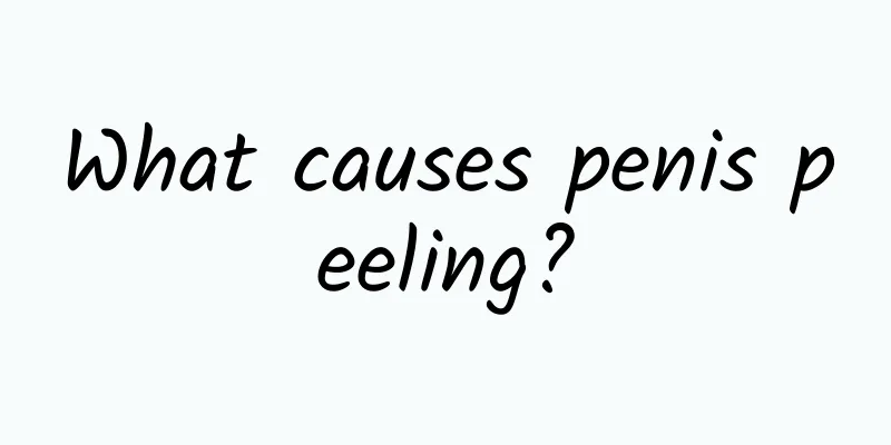 What causes penis peeling?