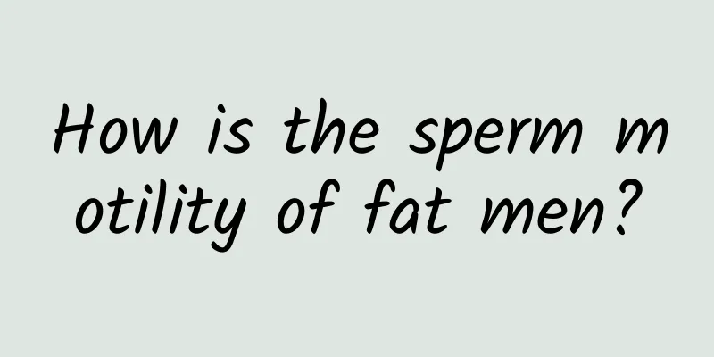 How is the sperm motility of fat men?