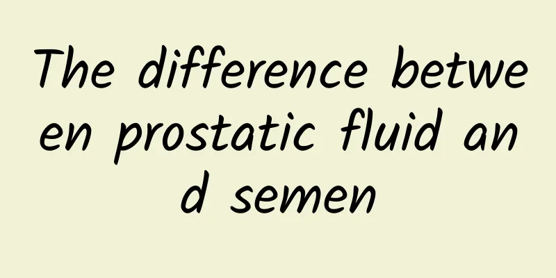 The difference between prostatic fluid and semen