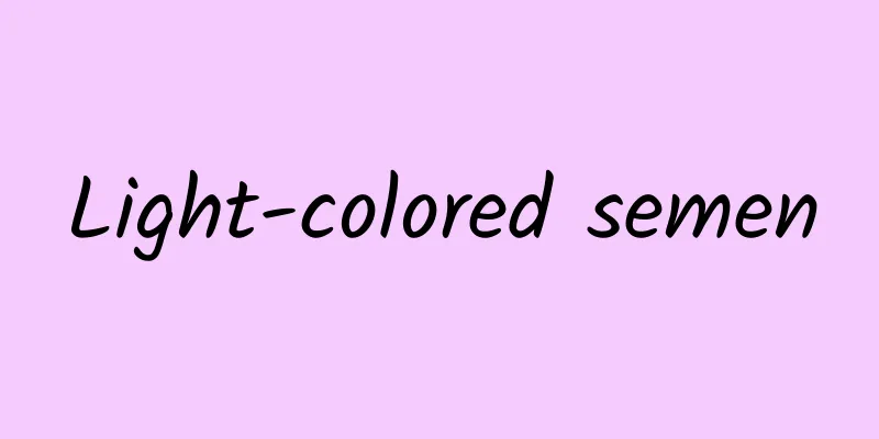 Light-colored semen