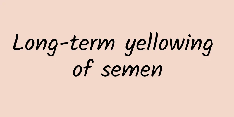 Long-term yellowing of semen