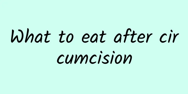 What to eat after circumcision