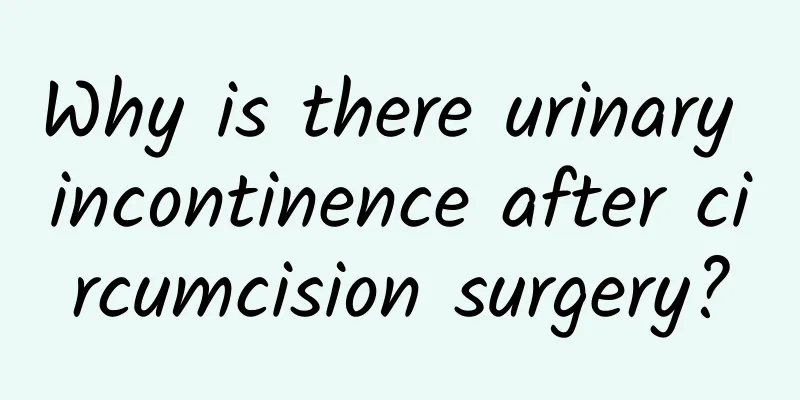 Why is there urinary incontinence after circumcision surgery?