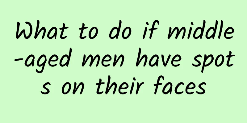 What to do if middle-aged men have spots on their faces