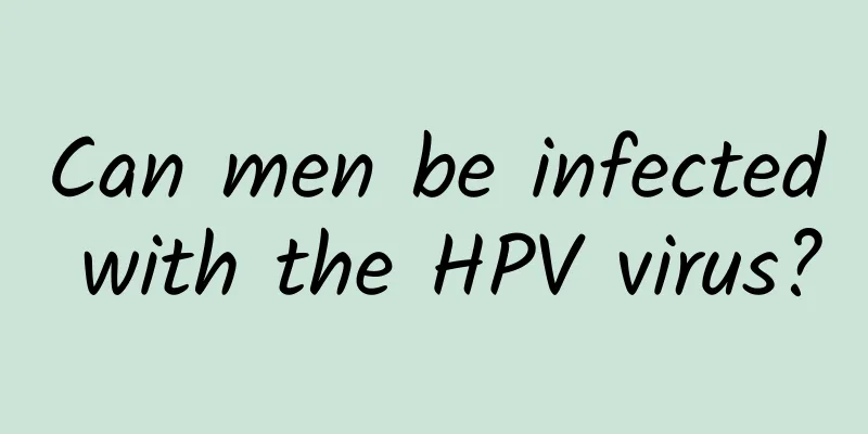 Can men be infected with the HPV virus?