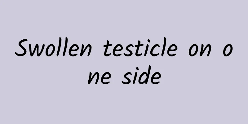 Swollen testicle on one side