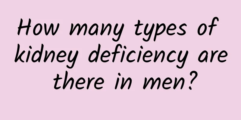 How many types of kidney deficiency are there in men?