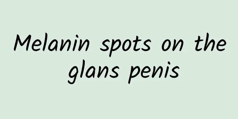 Melanin spots on the glans penis