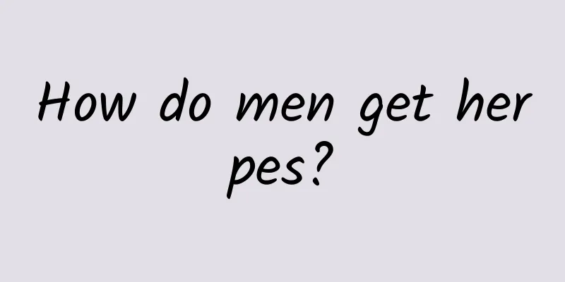 How do men get herpes?