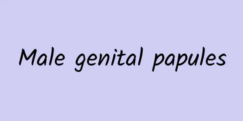 Male genital papules