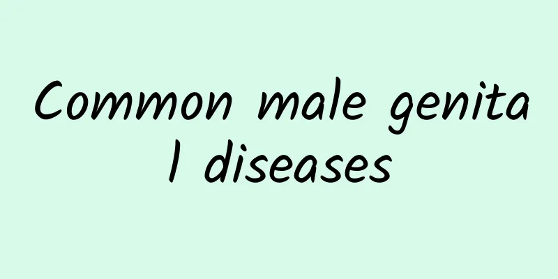 Common male genital diseases