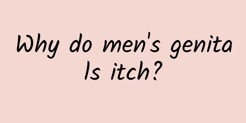 Why do men's genitals itch?