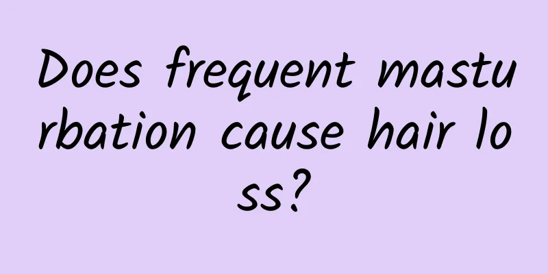 Does frequent masturbation cause hair loss?