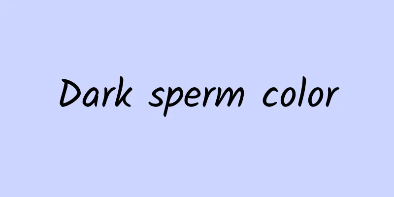 Dark sperm color