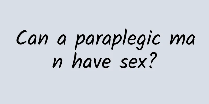 Can a paraplegic man have sex?