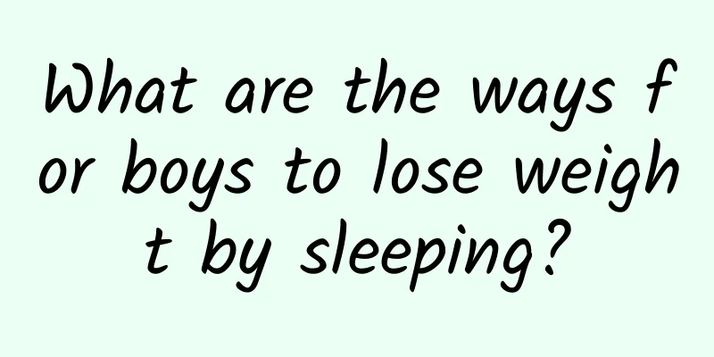 What are the ways for boys to lose weight by sleeping?