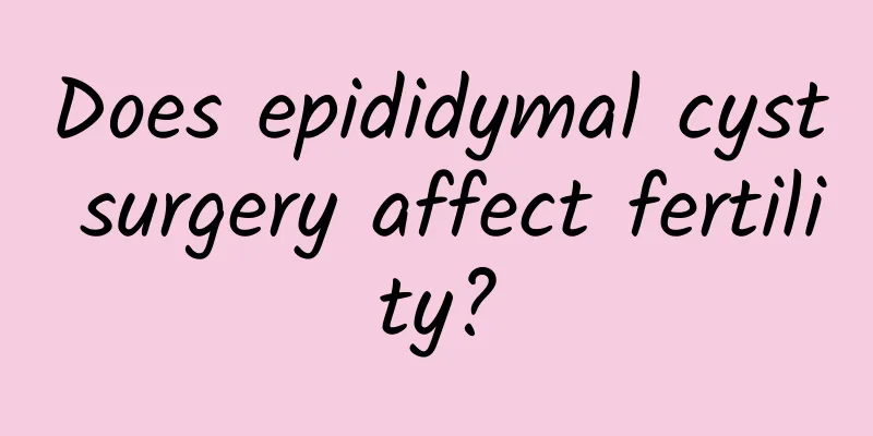 Does epididymal cyst surgery affect fertility?