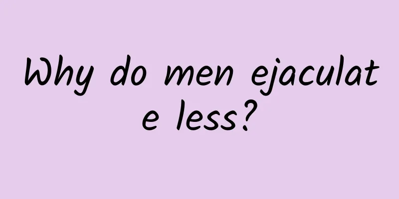 Why do men ejaculate less?
