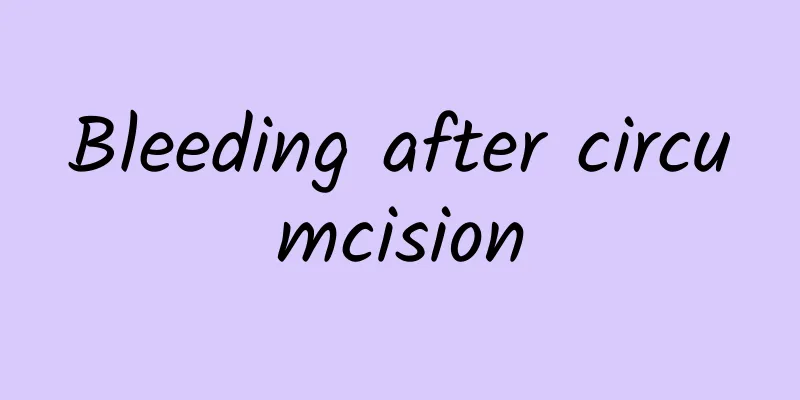 Bleeding after circumcision