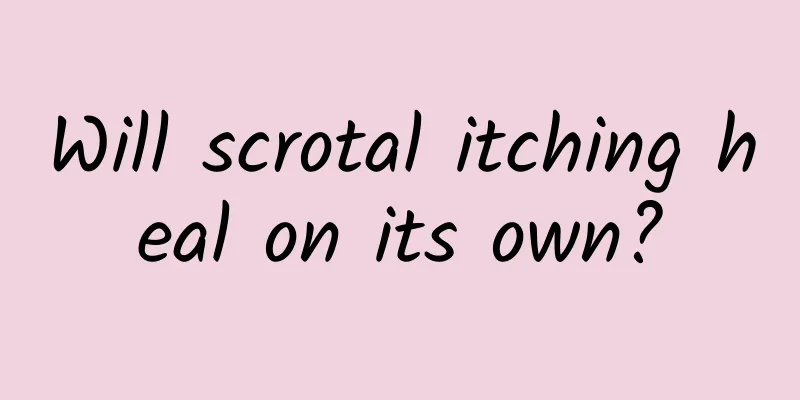 Will scrotal itching heal on its own?