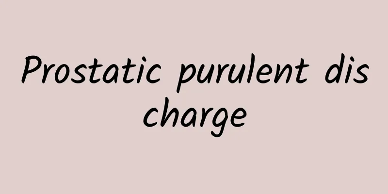 Prostatic purulent discharge
