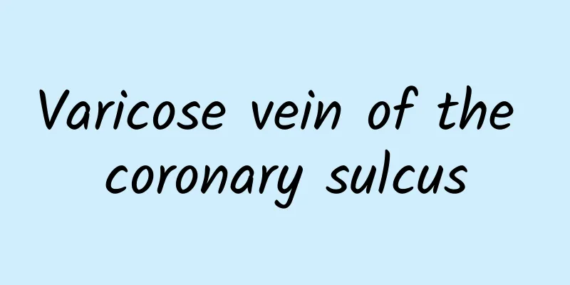 Varicose vein of the coronary sulcus