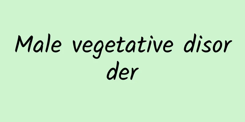 Male vegetative disorder